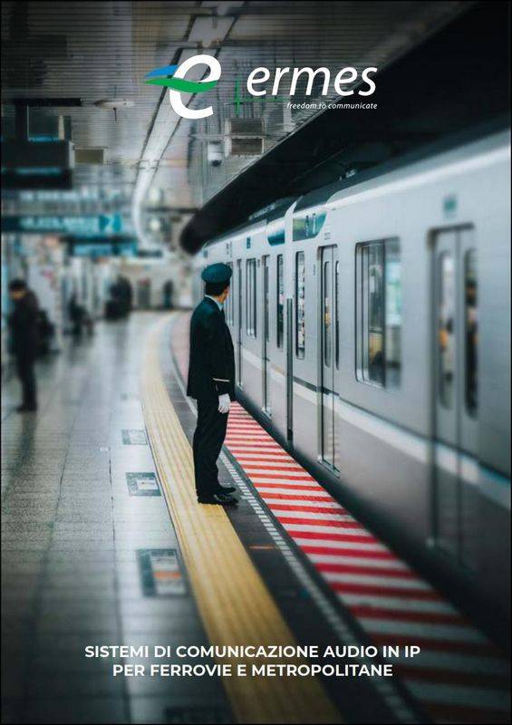Brochure sistemi audio IP per ferrovie e metropolitane